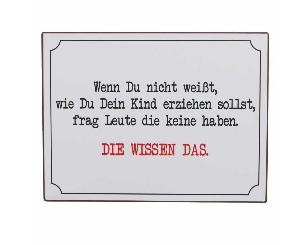 Lafinesse Metallschild LaFinesse - Wenn du nicht weißt, wie Du Dein Kind erziehen sollst..., (Stück, 1 St) von Lafinesse