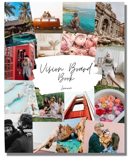 Vision Board Book – 800+ neue und verbesserte Vision Board Bilder und Zitate für Vision Board Kit, Visualisieren, inspirieren und erstellen Sie Lebensziele, Magazin für Vision Board ClipArt und von Lamare