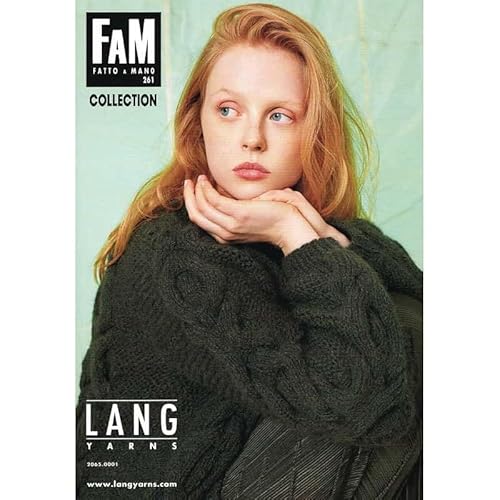 LangYarn Neu!! FAM Fatto a Mano Nr. 261 -"Collection - Strickanleitungen zur neuen Winter-Kollektion von Lang Yarns