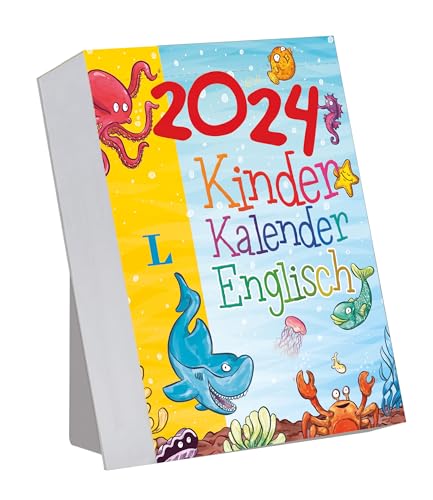 Langenscheidt Kinderkalender Englisch 2024: Tagesabreißkalender zum Engischen lernen für Kinder (Langenscheidt Sprachkalender) von Langenscheidt