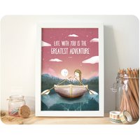 Life With You Is The Greatest Adventure A4 Wanddruck, Inspirierende Reise Liebe Zitat Wanddeko, Illustrierte Ruderboote Süßes Paar Kunst von LantherBlack