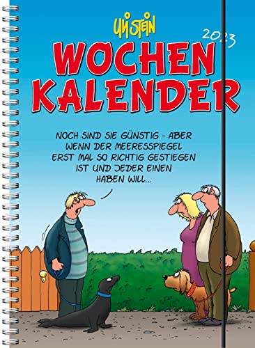 Uli Stein Wochenkalender 2023: Taschenkalender mit Spiralbindung und Gummiband (Uli Stein Kalender 2023) von Lappan Verlag