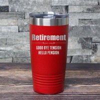 Lustiger Ruhestand Becher Goodbye Tension, Hello Rente Lustiger Ruhestand Becher Goodbye Tension, Hello Rente von LaserPrintCo