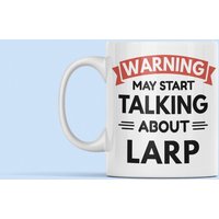 Larp Becher, Lustiges Geschenk, Larping Warnung Kann Anfangen Über Larp Zu Sprechen, Live Action Role Playing Cup, Liebhaber Geschenk von LaughablePrintables