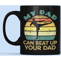 Mma Geschenke, Papa Becher, Gemischtes Marshal Arts Geschenk, Kickboxen Mein Vater Kann Ihren Verprügeln, Mma Vatertag, Cup von LaughablePrintables