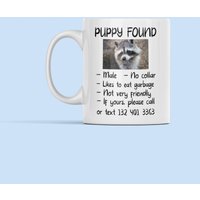 Waschbär-Tasse, Lustiges Waschbärgeschenk, Welpe Gefunden, Waschbär-Liebhabergeschenke, Falsche Identität, Waschbär-Welpenbecher, Ich Liebe von LaughablePrintables