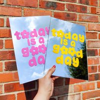 Today Is A Good Day Spiegel | Mehrere Farben von LazyBearsUK