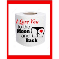 Lustiger Toilettenpapier Spruch, Valentinstag Personalisieren, Tolles Geschenk Für Alle von LeAngelaDesigns