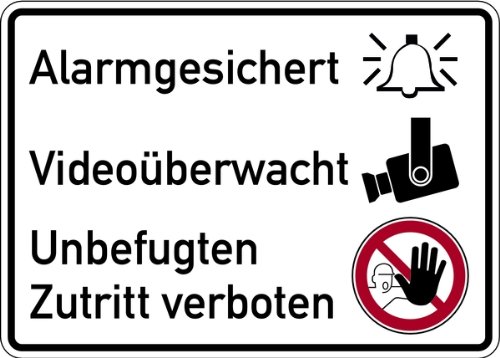 Schild Alu Alarmgesichert, Videoüberwacht, Unbefugten Zutritt verboten 250 x 350 mm (Alarmanlage) von LEMAX