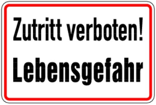 Schild Alu Zutritt verboten! Lebensgefahr 200x300mm von LEMAX