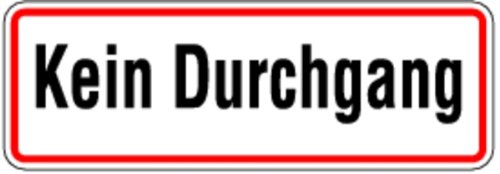 Schild Alu Kein Durchgang 120 x 350 mm (Privatbesitz, Grundstückskennzeichnung) von LEMAX