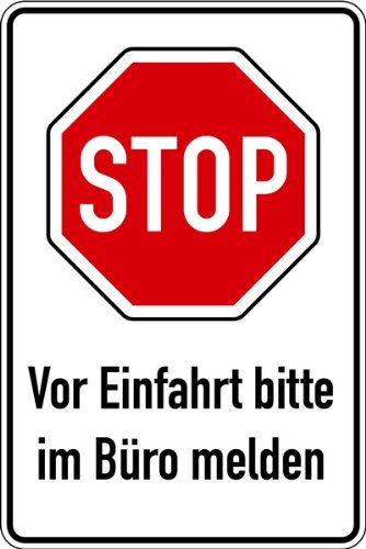 Schild Alu STOP Vor der Einfahrt bitte im Büro melden 900x600mm von LEMAX