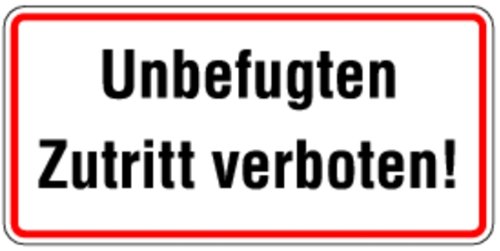 Schild Alu Unbefugten Zutritt verboten! 170x350mm von LEMAX