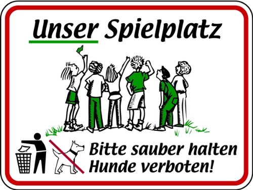 Schild Alu Unser Spielplatz Bitte sauber halten Hunde verboten! 300x400mm von LEMAX