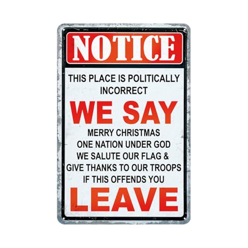 Lustiges Vintage-Blechschild mit Aufschrift "Notice This Place Is Politically Incorrect If This Offends You Leave for Home Bar Room Yard Indoor Outdoor Decor 20,3 x 30,5 cm Lustiges Vintage-Blechschild mit Aufschrift "Notice This Place Is Politically Incorrect If This Offends You Leave for Home Bar Room Yard Indoor Outdoor Decor 20,3 x 30,5 cm von Letnspk