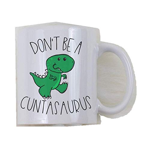 Lewe Best gift Don't Be A Cuntasaurus Mug, Gift For Friends, BFF Gift, Dinosaur Mug, Sassy Sayings, Adult Humour, Inappropriate Mug Sayings von Lewe
