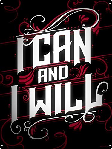 Licpact Blechschild I Can and I Will Metallschild Wanddekoration 30,5 x 20,3 cm von Licpact