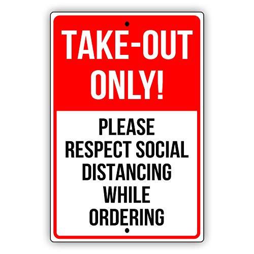 Licpact Blechschild Take Out Only Please Respect Social Distance Safety 30,5 x 20,3 cm Licpact Blechschild Take Out Only Please Respect Social Distance Safety 30,5 x 20,3 cm von Licpact