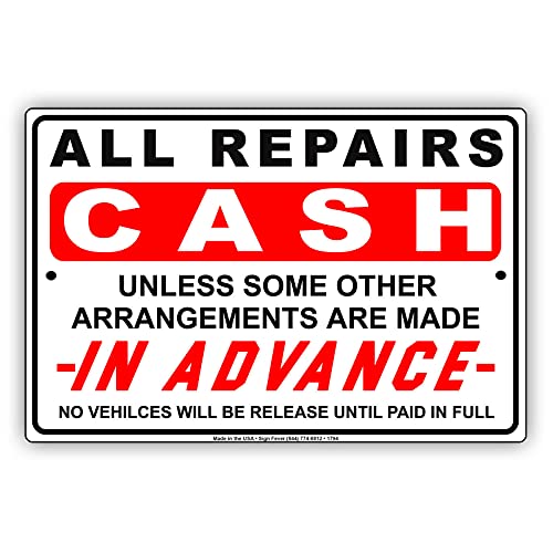Licpact Blechschild mit Aufschrift "All Repairs Cash Only Unless Arrangements Made in Advance", 30,5 x 20,3 cm Licpact Blechschild mit Aufschrift "All Repairs Cash Only Unless Arrangements Made in Advance", 30,5 x 20,3 cm von Licpact