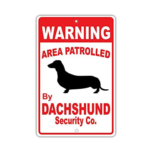Licpact Blechschild mit Aufschrift "Warning Area Patrolled by Dachshund Dog Owner", 30,5 x 20,3 cm Licpact Blechschild mit Aufschrift "Warning Area Patrolled by Dachshund Dog Owner", 30,5 x 20,3 cm von Licpact