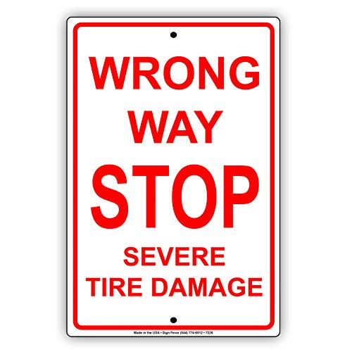 Licpact Wrong Way Stop Severe Tire Damage Street Road Safety Warnschild Blechschild 30,5 x 20,3 cm von Licpact