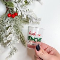 Drink Up Grinches Schnapsglas | Grinch Urlaubs Schnapsglas von LifeLikeBee