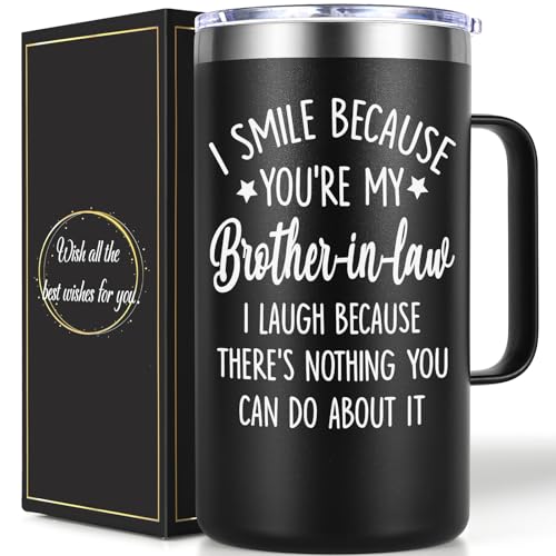 Lifecapido Geschenke: 590 ml isolierte Kaffeetasse, schwarz, "I Smile Because You're My Brother in Law" – perfekt für Weihnachten oder Geburtstag von Lifecapido