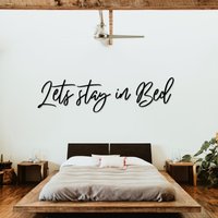Lets Stay in Bed Above Dekor, Schlafzimmer Wanddekoration - Holz Wandschild, Wandkunst, Wanddekoration, Wohndekoration von LignousLaser