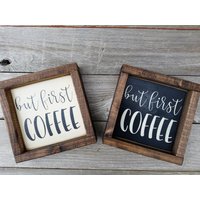 Aber Erste Kaffee Holz Gerahmt Mini-Zeichen von LilRusticSignShoppe