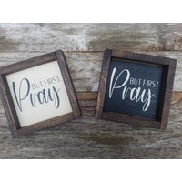 Aber Zuerst Beten - Rustikale Holz Gestalteten Zeichen Spirituelle Worte Faith Religiösen Dekor von LilRusticSignShoppe