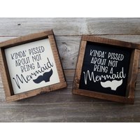 Ein Bisschen Sauer Über Nicht, Dass Eine Meerjungfrau-Rustikale Holz Zeichen Gerahmt von LilRusticSignShoppe