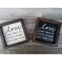 Liebe Wächst Am Besten in Kleinen Häusern - Rustikale Holz Gerahmt Zeichen von LilRusticSignShoppe