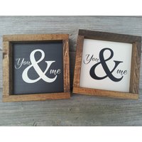 You & Me Rustikales Gerahmtes Schild von LilRusticSignShoppe