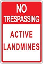 LilithCroft99 Schild mit Aufschrift "No Trespassing Active Landmines", Metall-Aluminium-Warnschild, privates Eigentumsschild, dekoratives Metall-Blechschild von LilithCroft99
