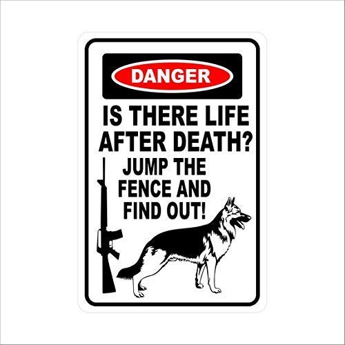 Metallschild Aluminiumschild Danger is There Life After Death Deutscher Schäferhund Warnschild Geschenk Hund Haustier AR 15 für draußen und drinnen, 30,5 x 20,3 cm von Lilyanaen