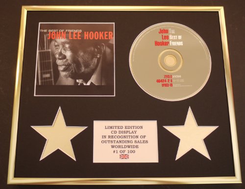 John Lee Hooker/CD Display/Limitierte Edition/COA/THE BEST OF FRIENDS von Limited Edition Cd Display