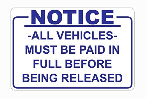 LinPaceda Warnschild "Notice All Vehicles Must Be Paid in Full", 20,3 x 30,5 cm, für den Innen- und Außenbereich, Metall-Blechschild JSBZ-0051 LinPaceda Warnschild "Notice All Vehicles Must Be Paid in Full", 20,3 x 30,5 cm, für den Innen- und Außenbereich, Metall-Blechschild JSBZ-0051 von LinPaceda