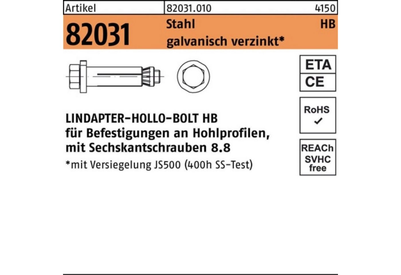 Lindapter Hohlraumdübel 100er Pack Hohlraumdübel R 82031 6-ktschraube HB 08-1 (50/22) 8.8 gal von Lindapter