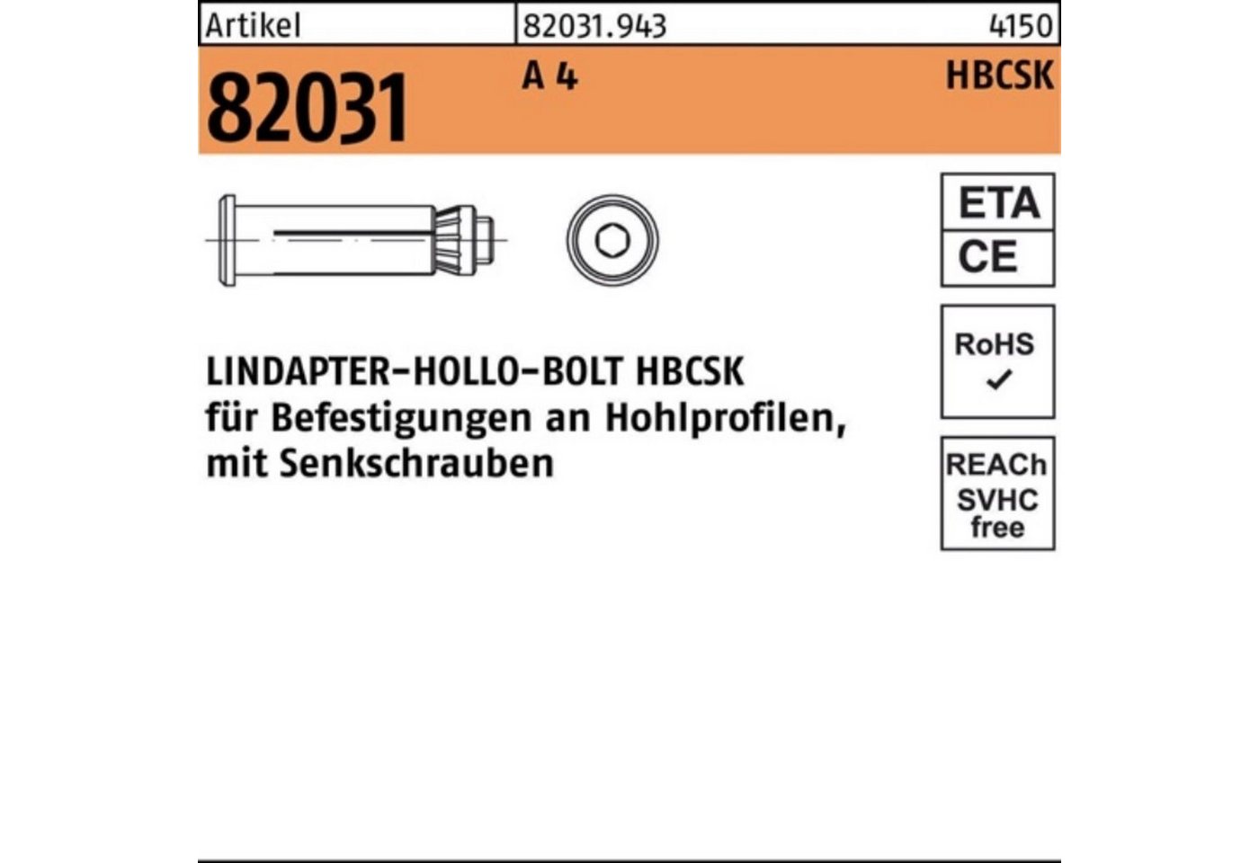Lindapter Hohlraumdübel 100er Pack Hohlraumdübel R 82031 Senkschraube HBCSK 08-1 (50/22) A 4 von Lindapter