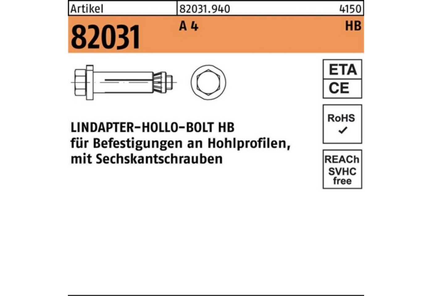 Lindapter Hohlraumdübel 100er Pack Hohlraumdübel R 82031 6-ktschraube HB 08-1 (50/22) A 4 1 von Lindapter