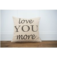 Liebe Dich Mehr Kissenbezug von LinenAndIvory