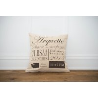 Script Birth Annoucenemt Kissenbezug - Stat Kissen Script Birth Annoucenemt Kissenbezug - Stat Kissen von LinenAndIvory