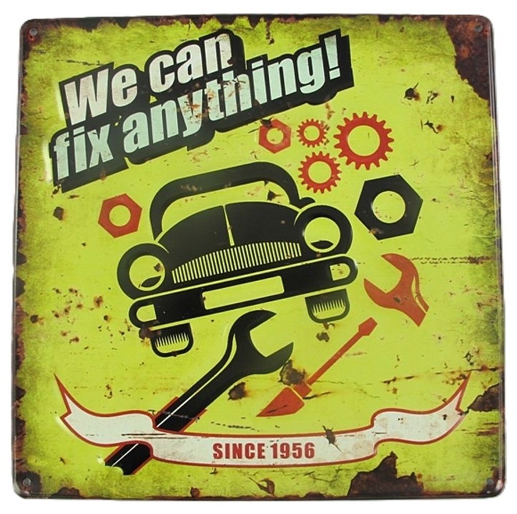 Linoows Metallschild Blechschild, Reklameschild, Wandschild, Schild, We can fix anything, Auto Schild 30x30 cm von Linoows