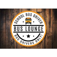 Busfahrer Lounge Schild, Geschenk, Geschenk Für Busfahrer, Beste Schulgeschenk, Bus Schule von LiztonSignShop