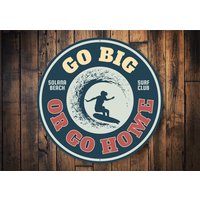 Go Big Or Home Schild, Cooles Surf Geschenk, Surfer Lounge, Zimmer Deko Zum Surfen, Surfer, Geschenk Für Mädchen Surfhütte von LiztonSignShop