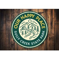 Happy Place State Park Schild, Sully Creek Park, Deko, Schild Für Place, Geschenk Reisende, Reiseschilder von LiztonSignShop