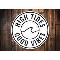 High Tides Good Vibes Zeichen, Einfaches Strand Geschenk, Neuheit Schild, Liebhaber, Surfer Hütte, Geschenk Für Surfer, Mädchen Surfen Hütte von LiztonSignShop