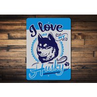 Husky Hundeschild, We Love Schild, Hunde Deko, Deko Für Huskys, Hundebesitzer Geschenk, Artic Hund Geschenk von LiztonSignShop