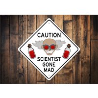Scientist Gone Mad Sign, Lustiger Lehrer Wissenschaftler, Geschenk, Lustiges Zeichen Wissenschaft, Wissenschaft Dekor, Dekor Für Schule von LiztonSignShop