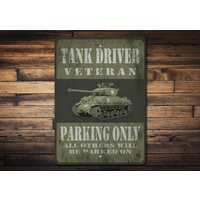 Tankfahrer Veteran Parkschild, Tank Tierarzt Geschenk, Schild Für Veteran, Geschenk Tierarzt, Kämpfer Parken, Parkplatz von LiztonSignShop